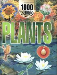 Image of 1000 Things You Should Know About Plants