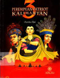 Image of 3 Perempuan Patriot Kalimantan
