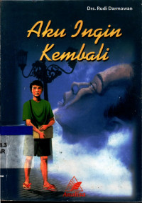 Image of Aku Ingin Kembali