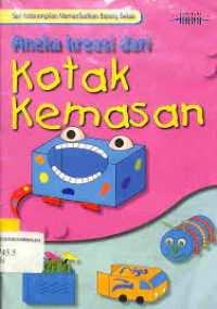 Image of Aneka Kreasi Dari Kotak Kemasan