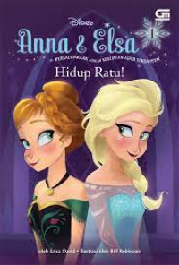 Image of Anna & Elsa: Persaudaraan adalah Kekuatan Ajaib Terdahsyat