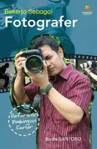 Image of Bekerja sebagai Fotografer