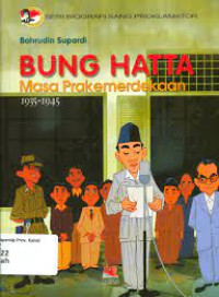 Image of Bung Hatta Masa Pra Kemerdekaan 1935-1945