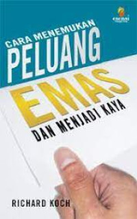 Image of Cara Menemukan peluang Emas dan Menjadi Kaya