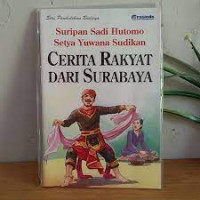 Image of Cerita Rakyat Dari Surabaya: Seri Pendidikan Budaya