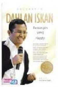 Image of Dahlan Iskan: Pemimpin yang Happy