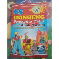 Image of 65 Dongeng Pengantar Tidur (Kumpulan Dongeng Islam)