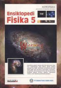 Image of Ensiklopedi Fisika 5: Astrofisika