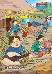 Image of Kujelang Hari Esok Dengan Seribu Harapan