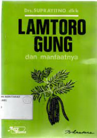 Image of Lamtoro Gung dan Manfaatnya