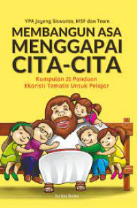 Image of Membangun Asa Menggapai Cita-Cita