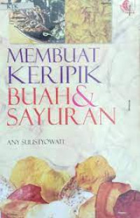 Image of Membuat Keripik Buah & Sayuran