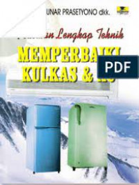 Image of Pedoman Lengkap Teknik Memperbaiki Kulkas Dan AC