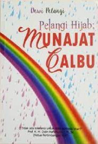 Image of Pelangi Hijab, Munajat Qalbu