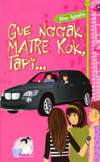 Image of Gue Nggak Matre Kok, Tapi...