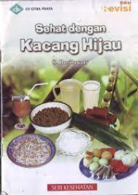 Image of Sehat Dengan Kacang Hijau: Seri Kesehatan