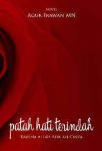 Image of Patah Hati Terindah: Karena Allah adalah Cinta