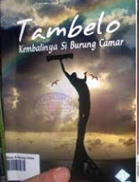 Image of Tambelo: Kembalinya Si Burung Camar